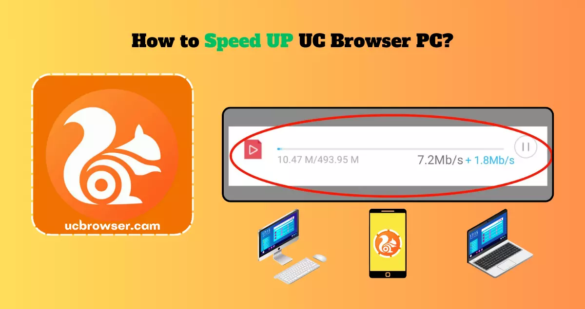 How to Speed UP UC Browser PC